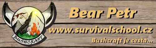 Survivalschool - Bushcraft s Bearem Petrem,Survival