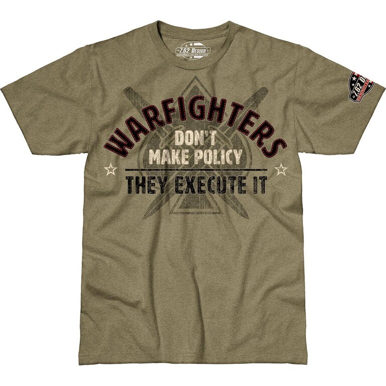 Pánské tričko 7.62 Design® Warfighters Execute Policy - khaki